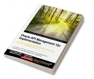 Oracle API Management 12c Implementation