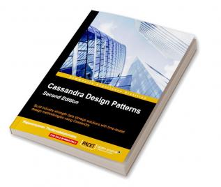 Cassandra Design Patterns - Second Edition