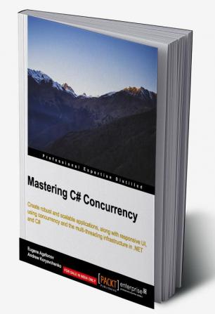 Mastering C# Concurrency