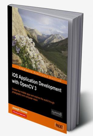iOS Application Development with OpenCV 3