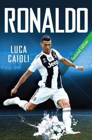 Ronaldo - 2019 Updated Edition (Luca Caioli)