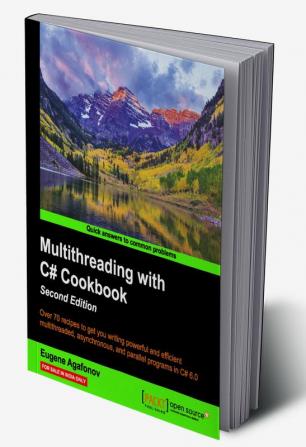 Multithreading with C# Cookbook - Second Edition