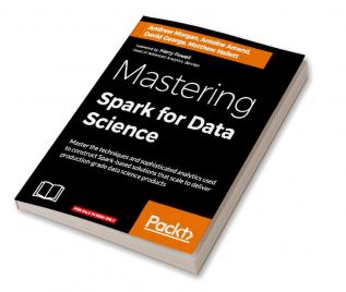 Mastering Spark for Data Science