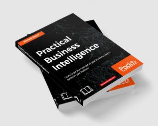 Practical Business Intelligence