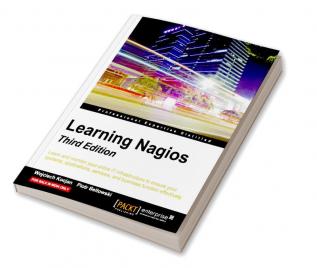 Learning Nagios - Third Edition