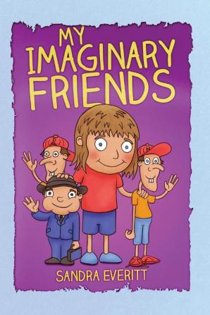 My Imaginary Friends