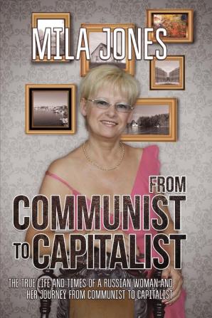 From Communist to Capitalist