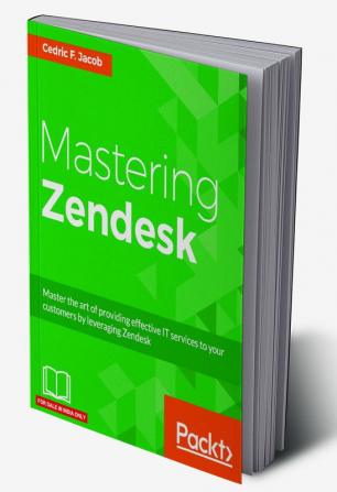 Mastering Zendesk