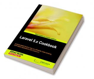 Laravel 5.x Cookbook