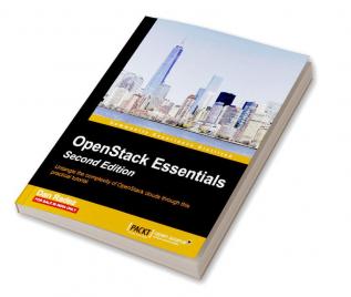 OpenStack Essentials - Second Edition