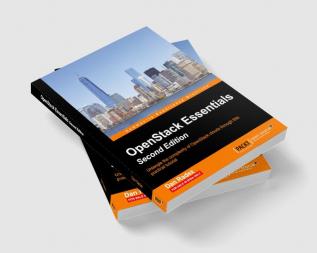 OpenStack Essentials - Second Edition