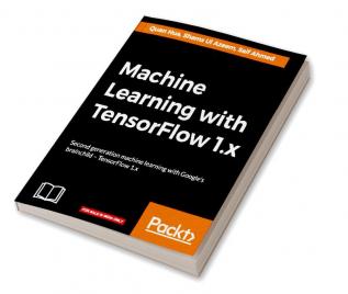 Machine Learning with TensorFlow 1.x