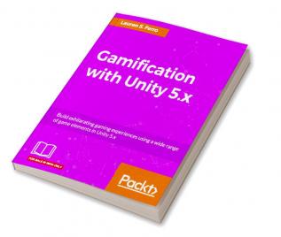 Gamification with Unity 5.x