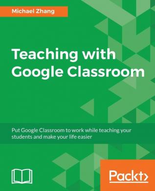 Teaching with Google Classroom