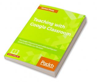 Teaching with Google Classroom