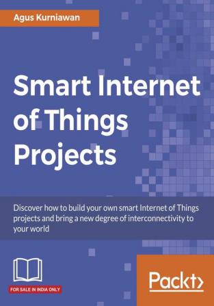 Smart Internet of Things Projects