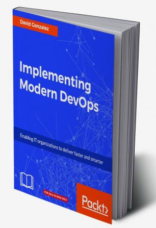 Implementing Modern DevOps