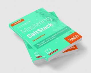 Mastering SaltStack - Second Edition