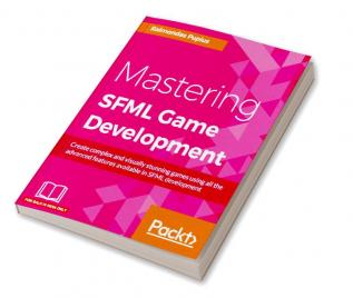 Mastering SFML Game Development