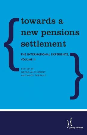 Towards a New Pensions Settlement