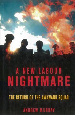 A New Labour Nightmare