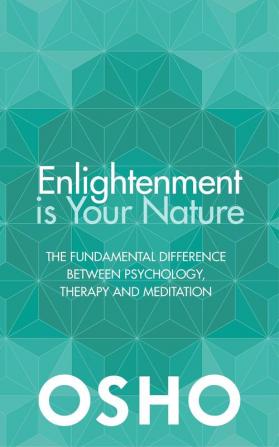 Enlightenment is Your Nature