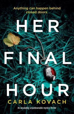 Her Final Hour: An absolutely unputdownable mystery thriller: 2 (Detective Gina Harte)