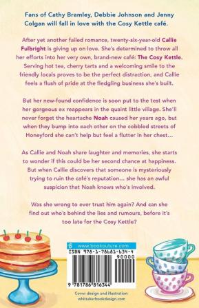 New Starts and Cherry Tarts at the Cosy Kettle: A heartwarming laugh out loud romantic comedy