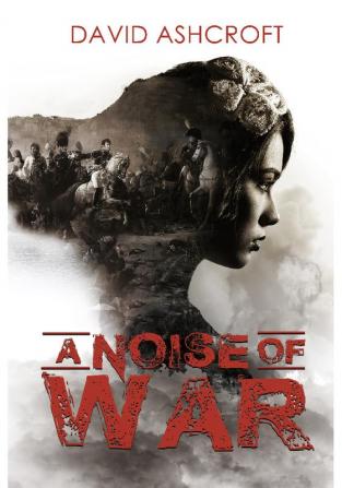 A Noise of War