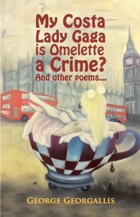 My Costa Lady Gaga is Omelette a Crime?