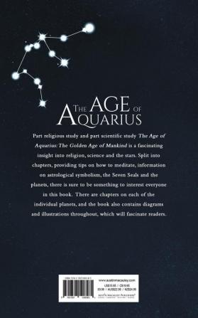 The Age of Aquarius: The Golden Age of Mankind