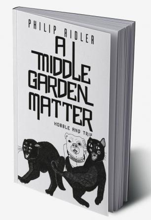 A Middle Garden Matter