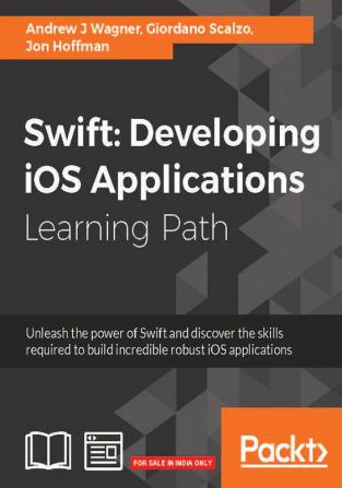 Swift: Developing iOS Applications