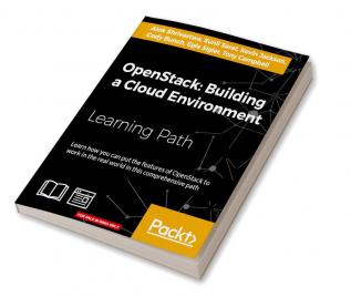 OpenStack: Building a Cloud Environment