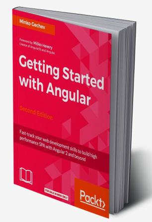 Getting Started with Angular - Second Edition