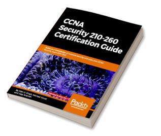 CCNA Security 210-260 Certification Guide