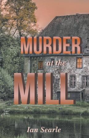 Murder at the Mill