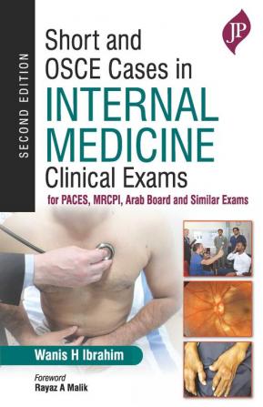 SHORT AND OSCE CASES IN INTERNAL MEDICINE