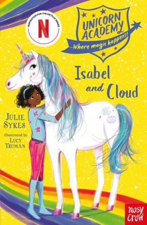 UNICORN ACADEMY: ISABEL AND CLOUD