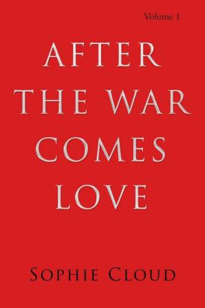 After the War Comes Love