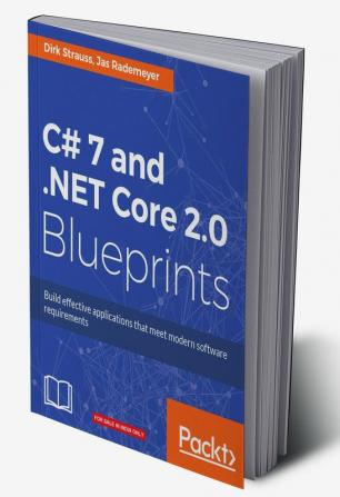 C# 7 and .NET Core 2.0 Blueprints