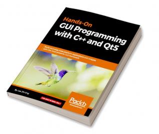 Hands-On GUI Programming with C++ and Qt5