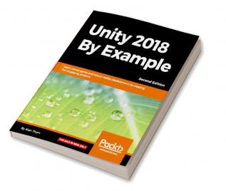 Unity 2018 By Example