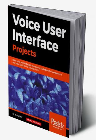 Voice User Interface Projects