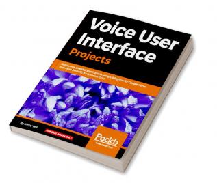 Voice User Interface Projects