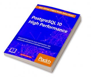 PostgreSQL 10 High Performance