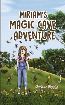 Miriam's Magic Cave Adventure