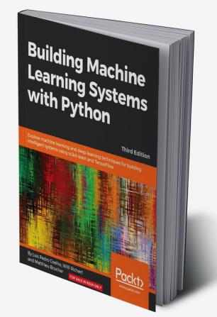 Building Machine Learning Systems with Python