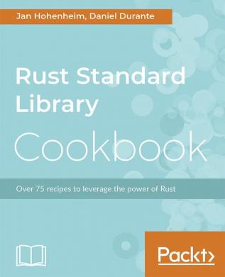 Rust Standard Library Cookbook