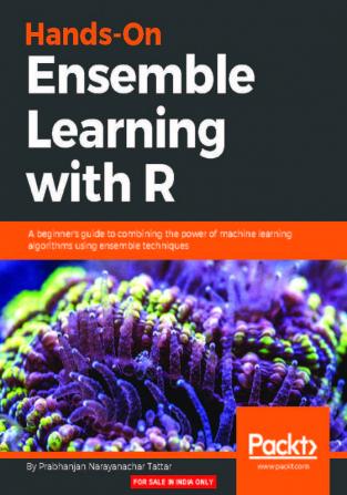 Hands-On Ensemble Learning with R